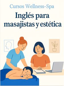 Portada del libro ‘Inglés para Masajistas y Estéticas’, una guía práctica de vocabulario, frases y diálogos en inglés para profesionales del bienestar, spa y estética